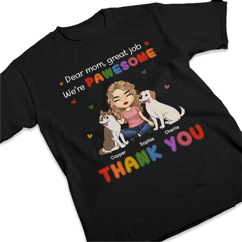 We're Pawesome - Dog Personalized Custom Unisex T-shirt, Hoodie, Sweatshirt - Gift For Pet Owners, Pet Lovers
