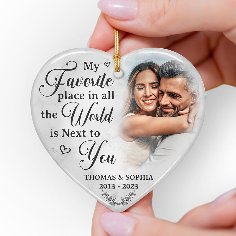 Custom Photo My Favorite Place In All The World - Couple Personalized Custom Ornament - Ceramic Heart Shaped - Christmas Gift For Husband Wife, Anniversary