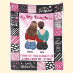 A Mother's Treasure Is Her Daughter - Family Personalized Custom Blanket - Christmas Gift From Mom