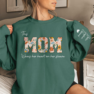 This Mom Wears Her Heart On Her Sleeve - Family Personalized Custom Unisex Sweatshirt With Design On Sleeve - Birthday Gift For Mom, Grandma