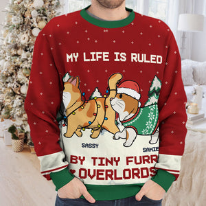 My Life Is Ruled By Tiny Furry Overlords - Cat Personalized Custom Ugly Sweatshirt - Unisex Wool Jumper - Christmas Gift For Pet Owners, Pet Lovers