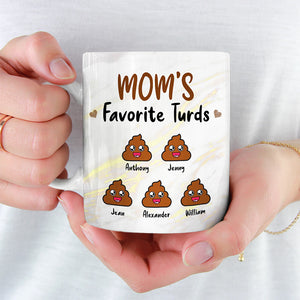 Mom's Favorite Turds - Gift For Mom, Grandma - Personalized Mug