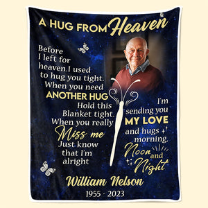 Custom Photo This Is A Hug From Heaven - Memorial Personalized Custom Blanket - Christmas Gift, Sympathy Gift For Family Members