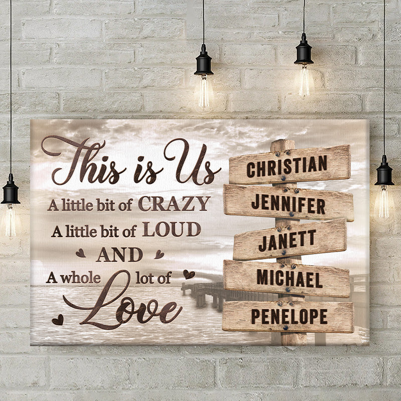This Is Us And A Whole Lot Of Love - Family Personalized Custom Horizontal Canvas - Gift For Family Members