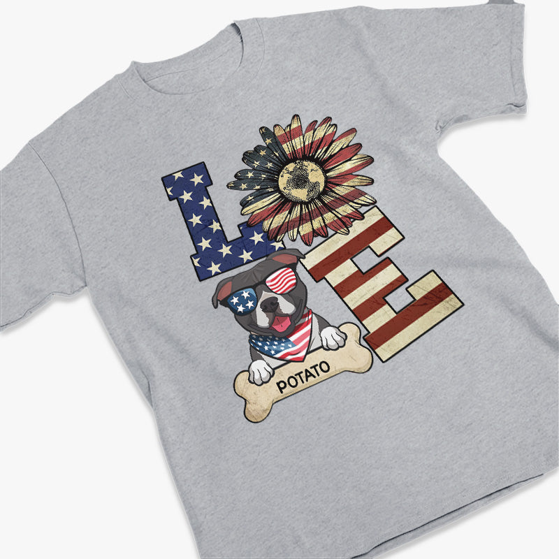 The Love For Pets - Gift For 4th Of July - Personalized Unisex T-Shirt