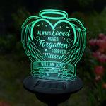 Always Loved Forever Missed - Memorial Personalized Custom Garden Solar Light - Sympathy Gift, Gift For Family Members