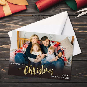 Custom Photo Wishing A Merry Christmas - Family Personalized Custom Holiday Postcards, Greeting Cards - Christmas Gift For Family Members