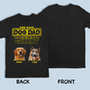 Custom Photo The Best Dog Dad In The Galaxy - Dog Personalized Custom Unisex Back Printed T-shirt, Hoodie, Sweatshirt - Gift For Pet Owners, Pet Lovers