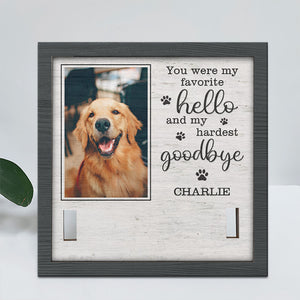 Custom Photo You Were My Hardest Goodbye - Memorial Personalized Custom Pet Loss Sign, Collar Frame - Sympathy Gift, Gift For Pet Owners, Pet Lovers