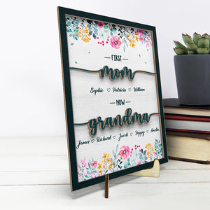 First Mom Now Great Grandma  - Family Personalized Custom 2-Layered Wooden Plaque With Stand - House Warming Gift For Mom, Grandma