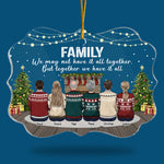 Together We Have It All - Family Personalized Custom Ornament - Acrylic Benelux Shaped - Christmas Gift For Family Members