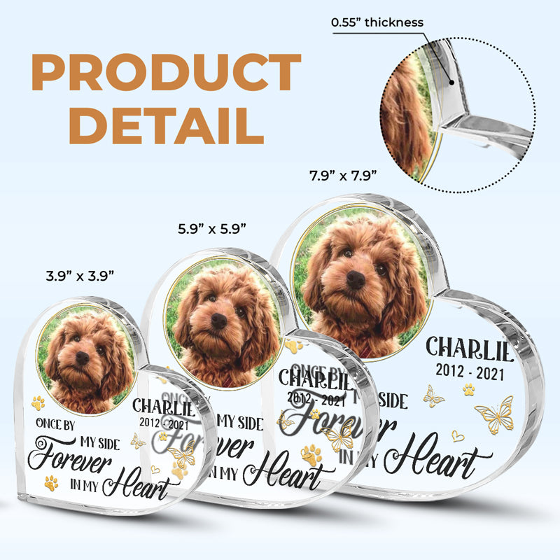 Custom Photo Forever In My Heart - Memorial Personalized Custom Heart Shaped Acrylic Plaque - Sympathy Gift, Gift For Pet Owners, Pet Lovers