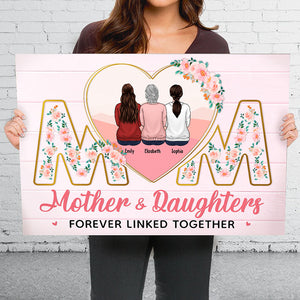 Mother And Daughter Forever Linked Together - Family Personalized Custom Horizontal Canvas - Gift For Mom