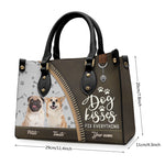 Custom Photo Dog Kisses Fix Everything Gifts for Dog Moms - Personalized Leather Handbag