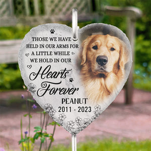 Custom Photo Hold In Heart Forever  - Memorial Personalized Memorial Garden Slate & Hook - Sympathy Gift For Pet Owners, Pet Lovers