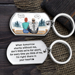 For Every Time You Think Of Me, I'm Right There In Your Heart - Personalized Keychain