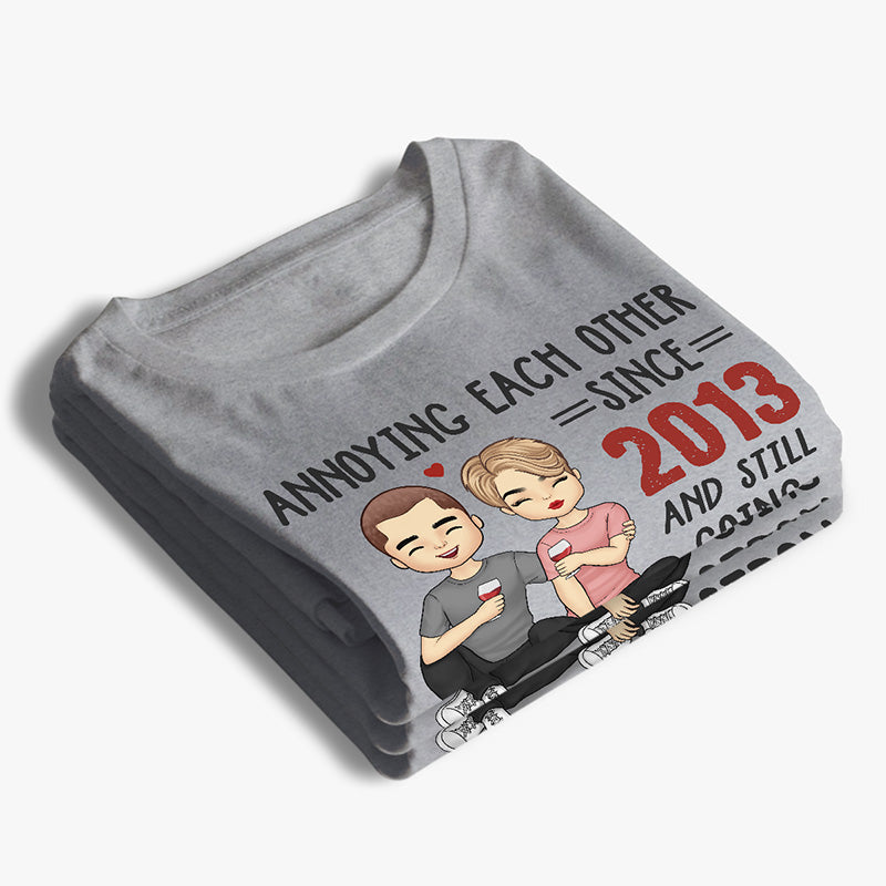 Proud Of Annoying Each Other - Couple Personalized Custom Unisex T-shirt, Hoodie, Sweatshirt - Gift For Husband Wife, Anniversary