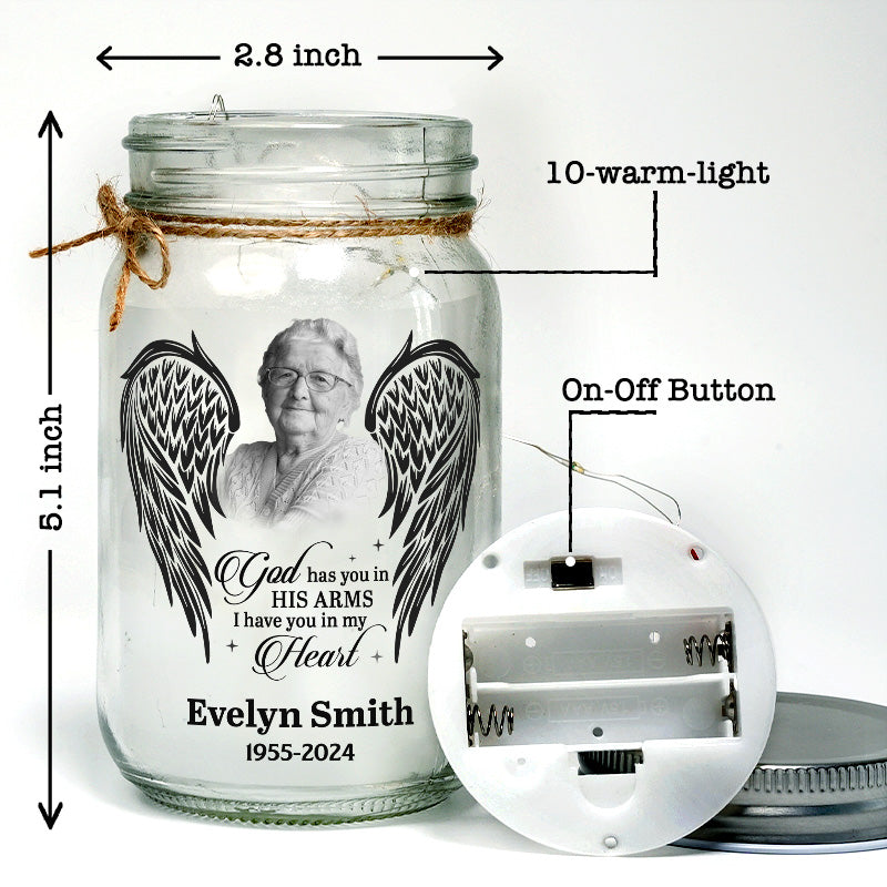 Custom Photo God Has You In His Arms - Memorial Personalized Custom Mason Jar Light - Sympathy Gift For Family Members