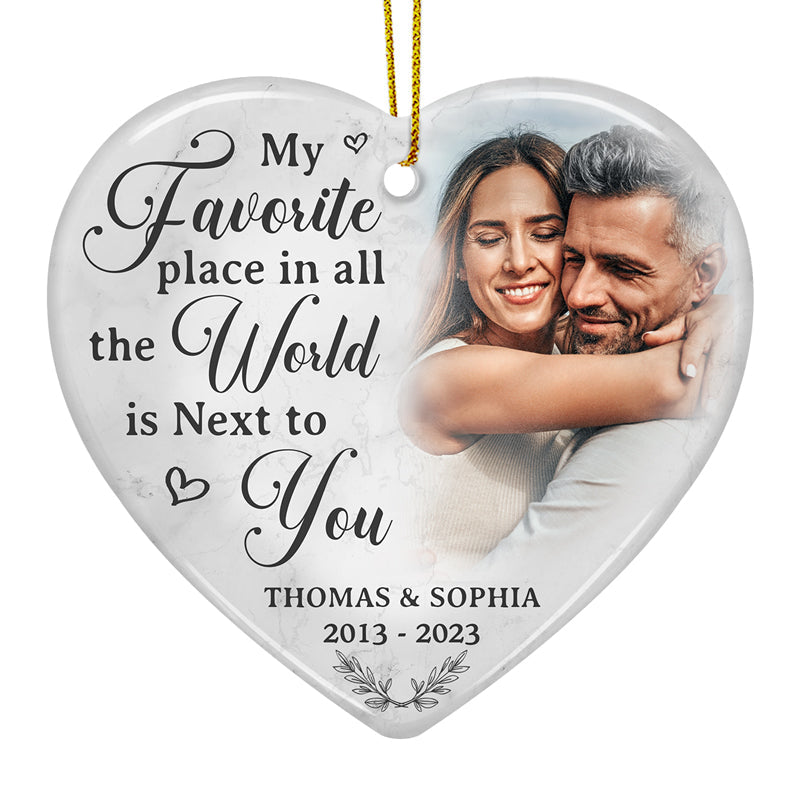 Custom Photo My Favorite Place In All The World - Couple Personalized Custom Ornament - Ceramic Heart Shaped - Christmas Gift For Husband Wife, Anniversary