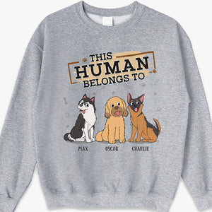 This Human Belongs To Us - Dog Personalized Custom Unisex T-shirt, Hoodie, Sweatshirt - Gift For Pet Owners, Pet Lovers