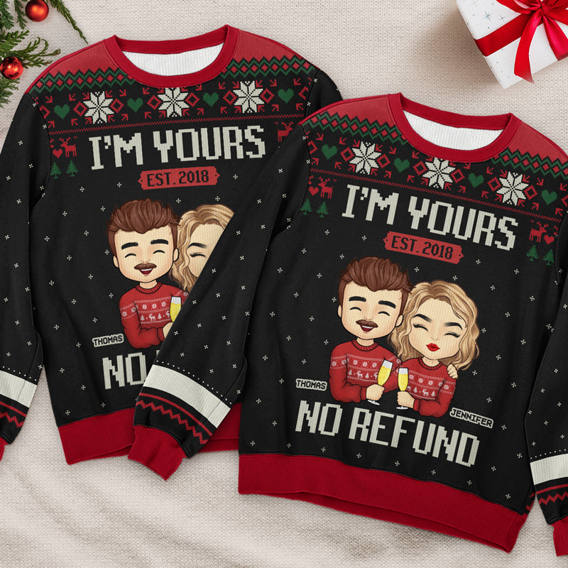 I'm Yours, No Refund Red Style - Couple Personalized Custom Ugly Sweatshirt - Unisex Wool Jumper - New Arrival Christmas Gift For Husband Wife, Anniversary