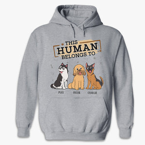 This Human Belongs To Us - Dog Personalized Custom Unisex T-shirt, Hoodie, Sweatshirt - Gift For Pet Owners, Pet Lovers