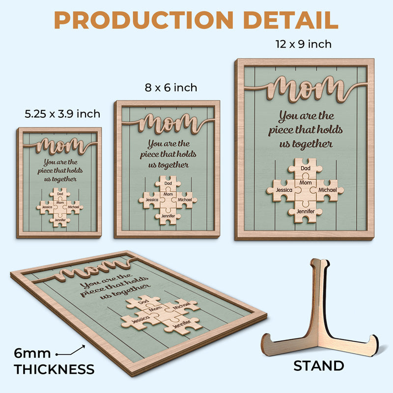 You Are The Important Piece Of Our Life - Family Personalized Custom 2-Layered Wooden Plaque With Stand - Mother's Day, House Warming Gift For Mom, Grandma