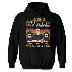Losing My Mind One Kid At A Time - Family Personalized Custom Unisex T-shirt, Hoodie, Sweatshirt - Father's Day, Birthday Gift For Dad, Grandpa
