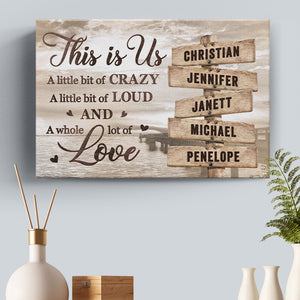 This Is Us And A Whole Lot Of Love - Family Personalized Custom Horizontal Canvas - Gift For Family Members