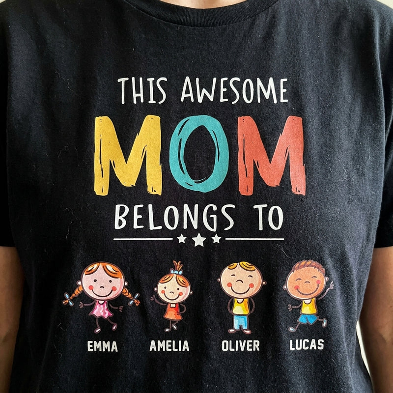This Awesome Mom Belongs To - Personalized Unisex T-Shirt, Hoodie - Gift For Mom