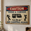 Caution For Campers - Personalized Camping Metal Sign
