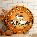 The Wicked Witch And Her Little Monsters Live Here - Funny Personalized Cat Door Sign