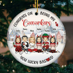 Congrats On Being My Best Friends - Bestie Personalized Custom Ornament - Ceramic Round Shaped - Christmas Gift For Best Friends, BFF, Sisters, Coworkers