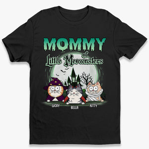 Mommy Of A Little Meownster - Cat Personalized Custom Unisex T-shirt, Hoodie, Sweatshirt - Halloween Gift For Pet Owners, Pet Lovers