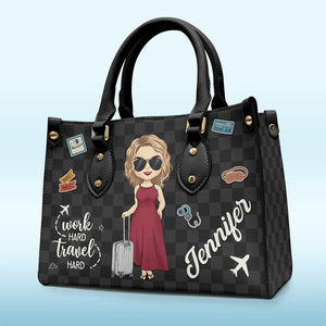 Work Hard Travel Hard - Travel Personalized Custom Leather Handbag - Gift For Travel Lovers