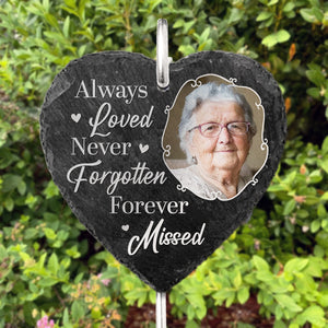 Custom Photo You Will Never Be Forgotten - Memorial Personalized Memorial Garden Slate & Hook - Sympathy Gift For Family Members