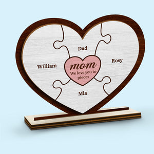 You Are The Piece That Holds Us Together - Family Personalized Custom Shaped 2-Layered Wooden Plaque With Flat Stand - House Warming Gift For Mom