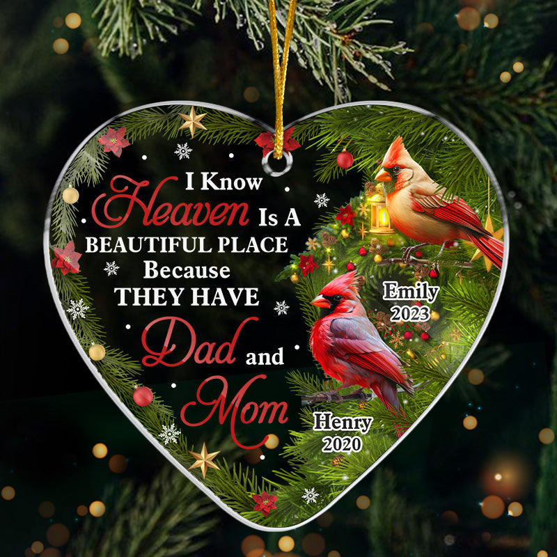 Je sais que le paradis est un endroit magnifique - Ornement commémoratif personnalisé - En forme de cœur en acrylique - Cadeau de condoléances pour les membres de la famille