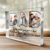Custom Photo You're The World To The Family - Family Personalized Custom Rectangle Shaped Acrylic Plaque - Father's Day, Birthday Gift For Dad