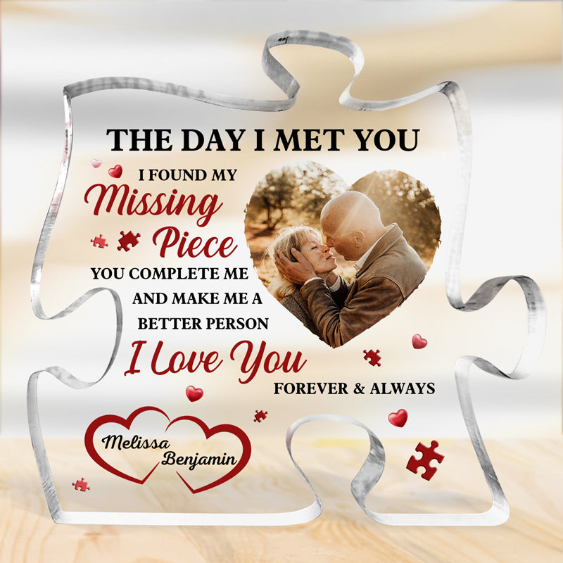 Custom Photo I Found My Missing Piece - Couple Personalized Custom Puzzle Shaped Acrylic Plaque - Gift For Husband Wife, Anniversary