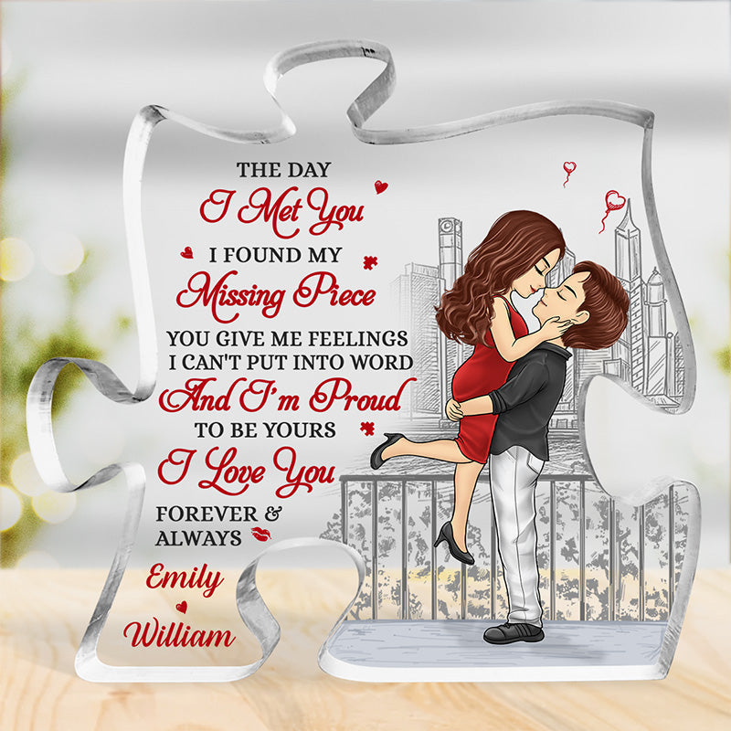 The Day I Met You - Couple Personalized Custom Puzzle Shaped Acrylic Plaque - Christmas Gift For Husband Wife, Anniversary
