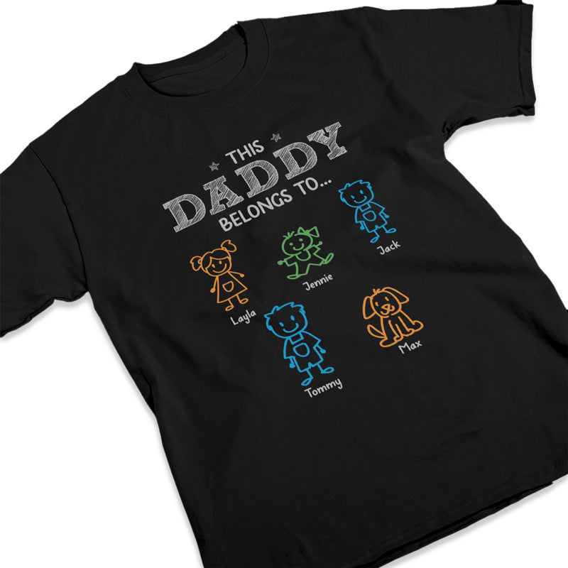My Heart Belongs To Daddy - Family Personalized Custom Unisex T-shirt, Hoodie, Sweatshirt - Father's Day, Birthday Gift For Dad, Grandpa