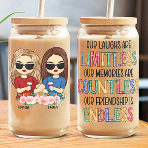Our Friendship Is Endless - Bestie Personalized Custom Glass Cup, Iced Coffee Cup - Gift For Best Friends, BFF, Sisters
