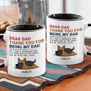 Thank You For Being My Dad - Dog Personalized Custom Accent Mug - Father's Day, Mother's Day, Gift For Pet Owners, Pet Lovers