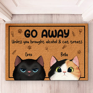 Go Away Unless You Have Wine & Cat Treats - Cat Personalized Custom