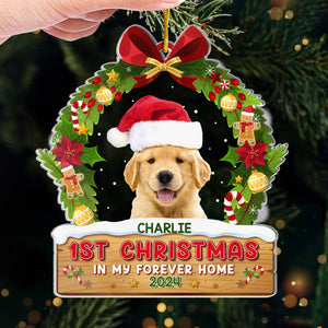 Custom Photo First Christmas In My Forever Home - Dog & Cat Personalized Custom Ornament - Acrylic Custom Shaped - Christmas Gift For Pet Owners, Pet Lovers