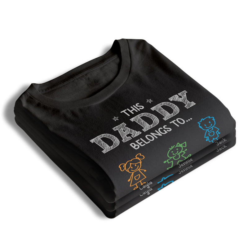 My Heart Belongs To Daddy - Family Personalized Custom Unisex T-shirt, Hoodie, Sweatshirt - Father's Day, Birthday Gift For Dad, Grandpa