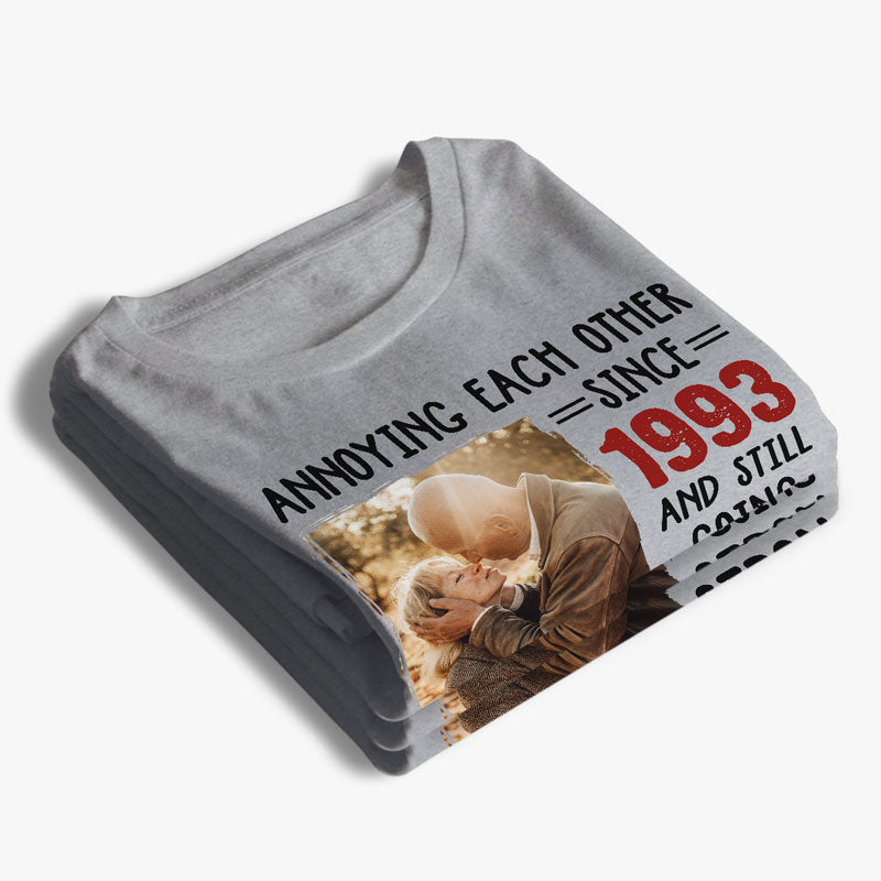 Custom Photo Annoying Each Other Forever - Couple Personalized Custom Unisex T-shirt, Hoodie, Sweatshirt - Gift For Husband Wife, Anniversary