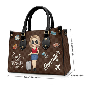 Work Hard Travel Hard - Travel Personalized Custom Leather Handbag - Gift For Travel Lovers