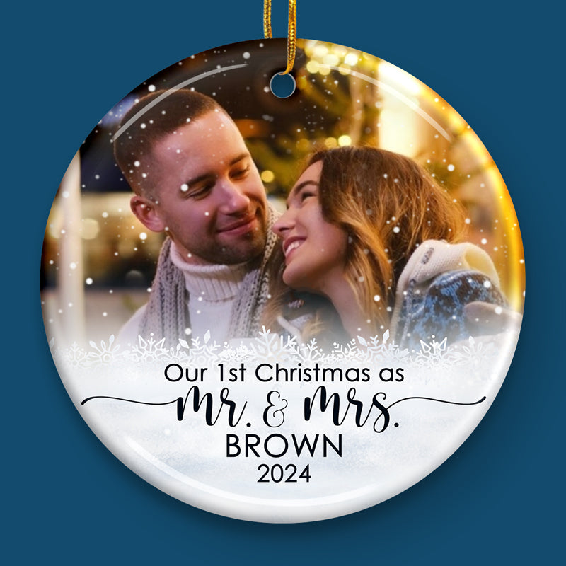 Our 1st Christmas As Mr & Mrs - Personalized Custom Round Shaped Ceramic Photo Christmas Ornament - Upload Image, Gift For Couple, Husband Wife, Anniversary, Engagement, Wedding, Marriage Gift, Christmas Gift